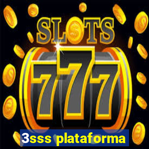 3sss plataforma